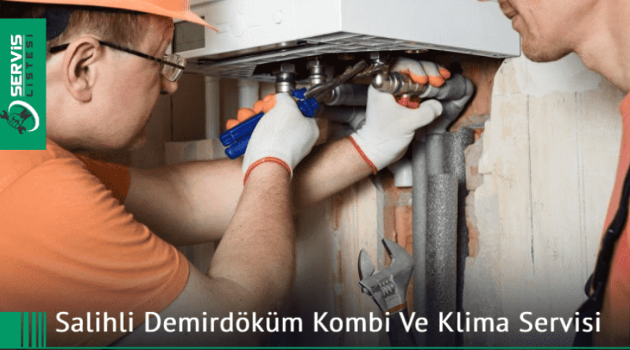 Salihli Demirdöküm Kombi ve Klima Servisi